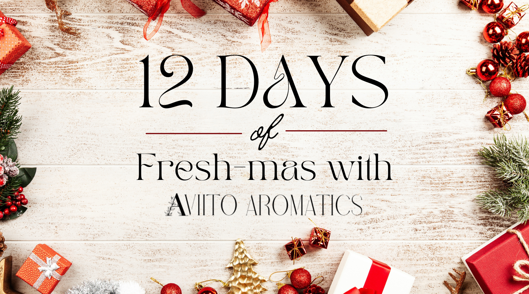 12 Days of Fresh-mas